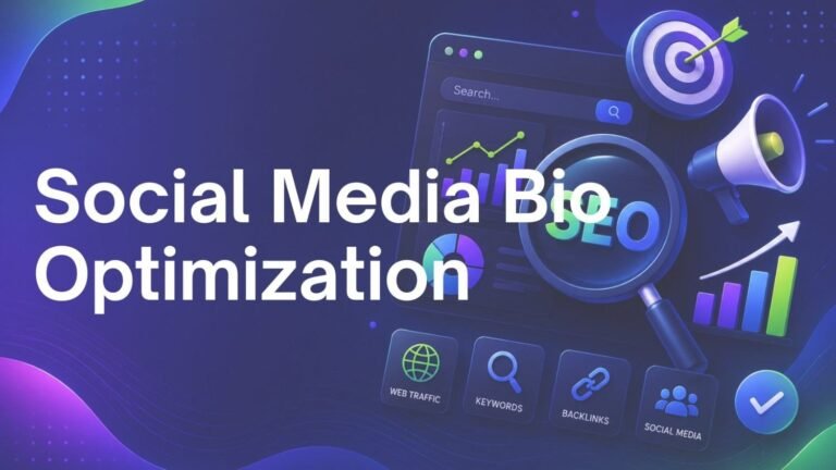 Social Media Bio Optimization