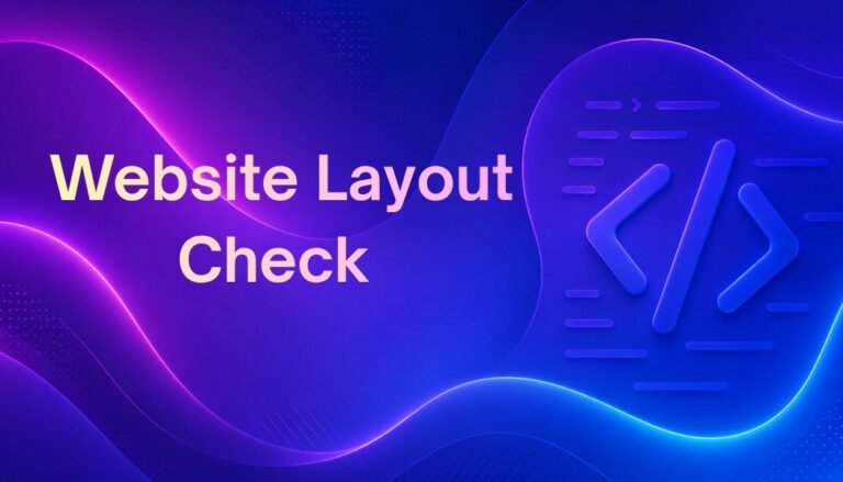Website Layout Check